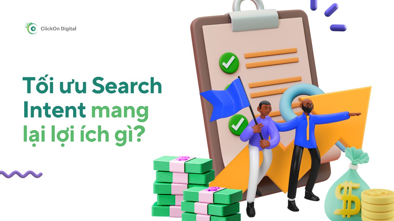 Toi-uu-Search-Intent-mang-lai-loi-ich-gi